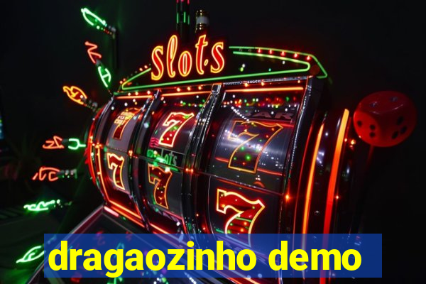 dragaozinho demo